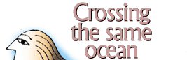 Crossing the same ocean