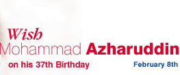 Wish Mohammad Azharuddin on his  37th Birthday